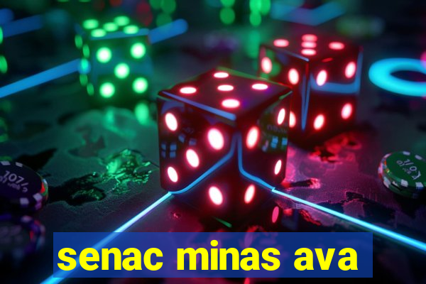 senac minas ava